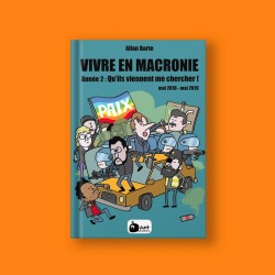 Vivre en Macronie – Année 2...