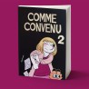 Comme convenu - T02