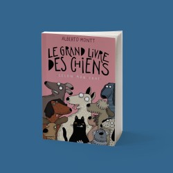 Le grand livre des chiens,...