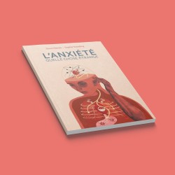 L'anxiété, quelle chose...