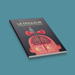 La douleur, quelle chose...